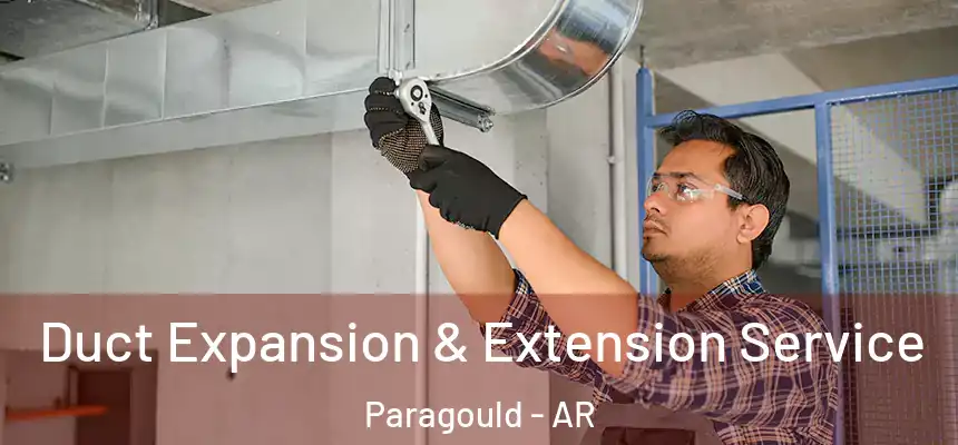 Duct Expansion & Extension Service Paragould - AR