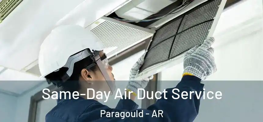 Same-Day Air Duct Service Paragould - AR